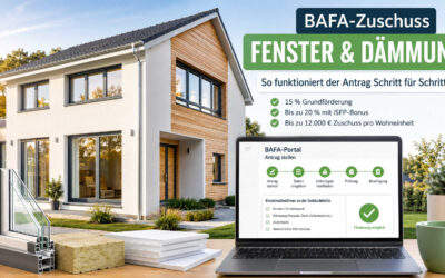 BAFA-Zuschuss für Fenster & Dämmung 2026 beantragen